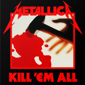 Kill 'Em All Metallica