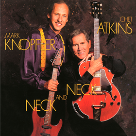 Neck And Neck Chet Atkins / Mark Knopfler