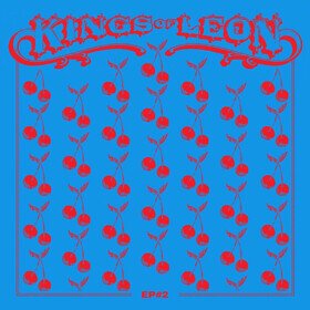 EP #2 Kings Of Leon