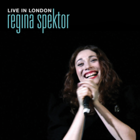 Live In London Regina Spektor