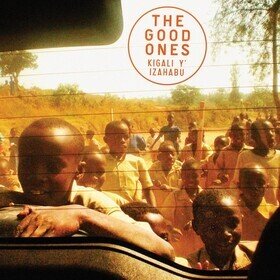 Kigali Y Izahabu Good Ones