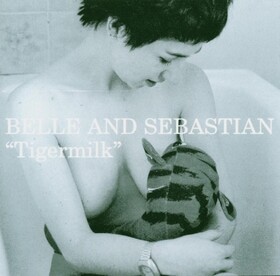 Tigermilk Belle & Sebastian