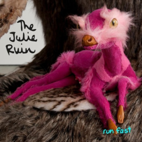 Run Fast Julie Ruin