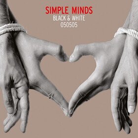 Black & White 050505 Simple Minds