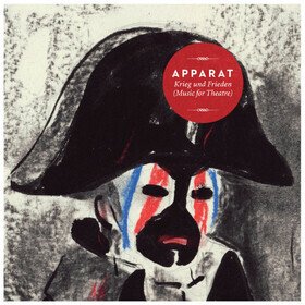 Krieg Und Frieden (Music for Theatre) Apparat