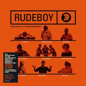 Rudeboy: The Story Of Trojan Records Original Soundtrack