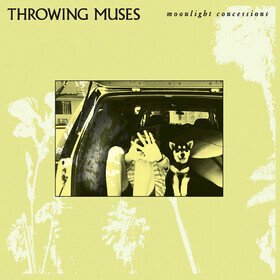 Moonlight Concessions (Clear) Throwing Muses