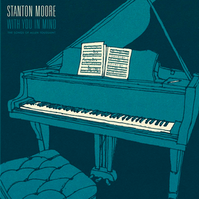With You In Mind Stanton Moore
