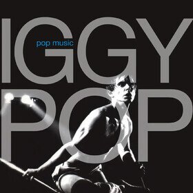 Pop Music (Limited Edition) Iggy Pop