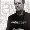 Clapton Chronicles: The Best Of Eric Clapton