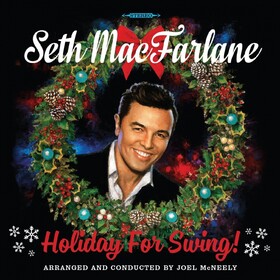 Holiday For Swing Seth Macfarlane