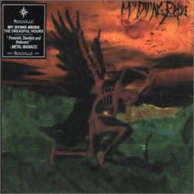 Dreadful Hours My Dying Bride
