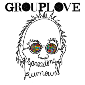Spreading Rumours Grouplove