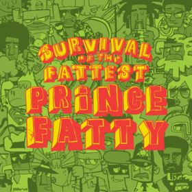 Survival Of The Fattest Prince Fatty