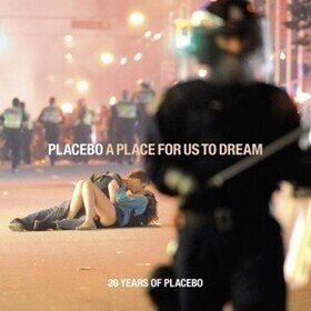 A Place For Us To Dream (CD) Placebo
