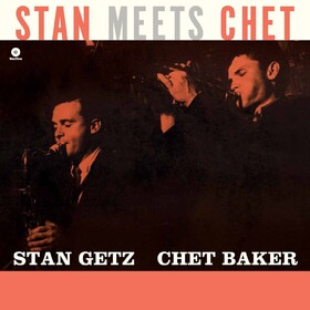 Stan Meets Chet Stan Getz / Chet Baker