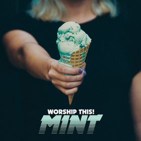 Mint Worship This!