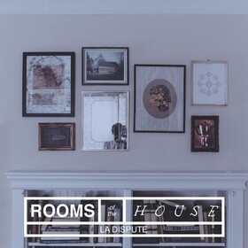 Rooms Of The House (Limited Edition) La Dispute