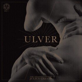 The Assassination of Julius Caesar Ulver