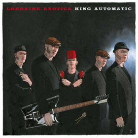 Lorraine Exotica King Automatic