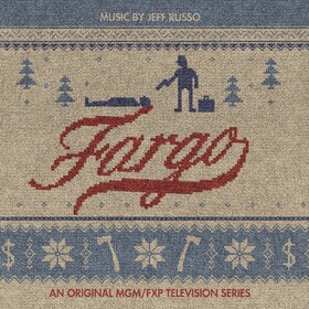Fargo (By Jeff Russo) Original Soundtrack
