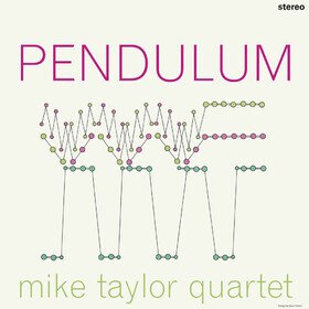 Pendulum Mike Taylor Quartet
