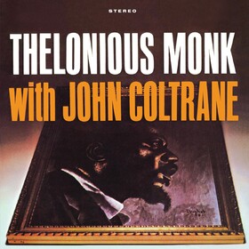 Thelonious Monk With John Coltrane Thelonious Monk