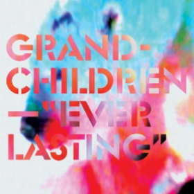 Everlasting Grandchildren