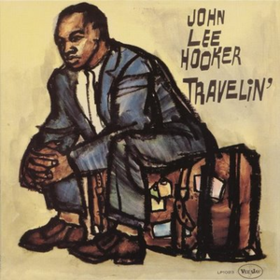 Travelin' John Lee Hooker