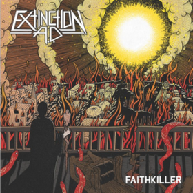Faithkiller Extinction A.d.