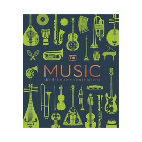 Music. The Definitive Visual History DK