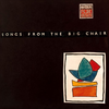 Songs From The Big Chair (40th Anniversary Edition)