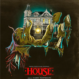House I & House II (by Harry Manfredini) Original Soundtrack