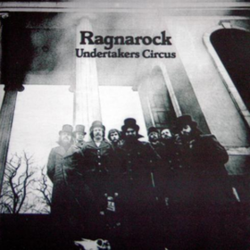 Ragnarock Undertakers Circus