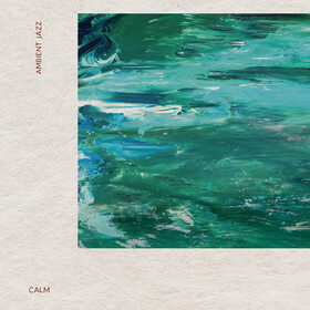 Ambient Jazz Calm