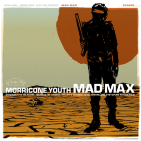 Mad Max Morricone Youth