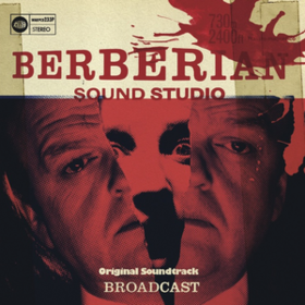 Berberian Sound Studio Broadcast