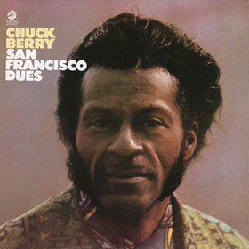 San Francisco Dues Chuck Berry