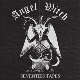 Seventies Tapes Angel Witch