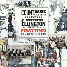First Time! The Count Meets The Duke (Limited Edition) Duke Ellington/Count Basie