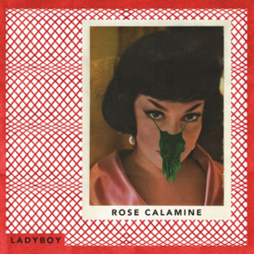 Rose Calamine Ladyboy