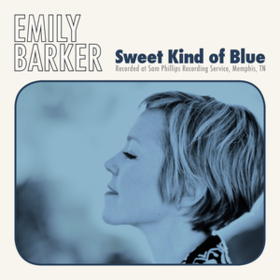 Sweet Kind Of Blue Emily Barker