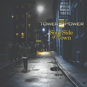 Soul Side Of Town Tower Of Power
