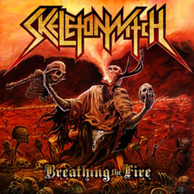 Breathing The Fire Skeletonwitch