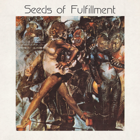 Seeds Of Fulfillment Seeds Of Fulfillment