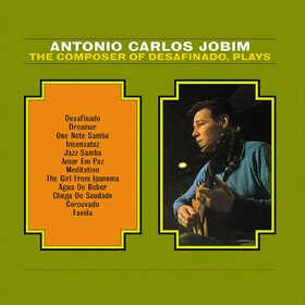 The Composer Of Desafinado (Deluxe Edition) Antonio Carlos Jobim
