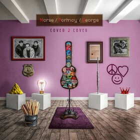 Cover 2 Cover (Re-mastered 2020) Morse/Portnoy/George