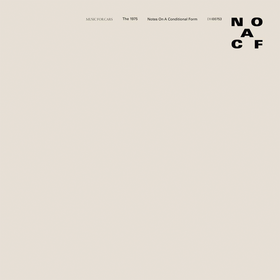 Notes On A Conditional Form The 1975 (Nineteen Seventy-Five)