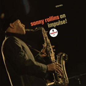 Sonny Rollins - On Impulse! Sonny Rollins