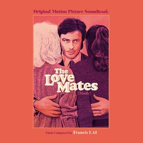 The Love Mates (By Francis Lai) Original Soundtrack